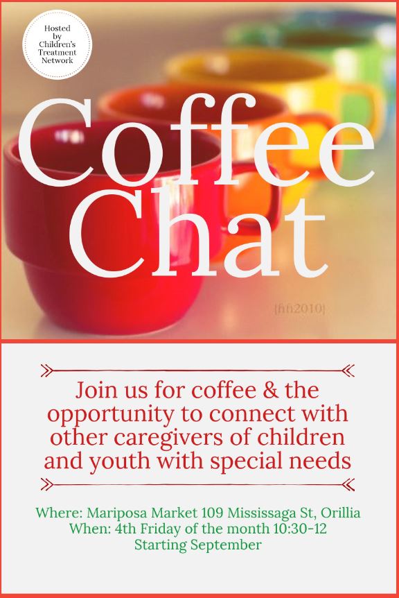 Children's Treatment Network Coffee Chat Orillia