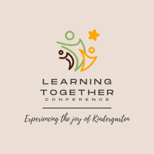 Early ON & York Region - Learning Together Conference; Experiencing the Joy of Kindergarten (Session 2 of 2) - Richmond Hill