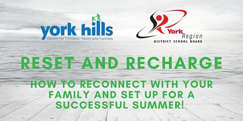 York Hills & YRDSB - Reset & Recharge - Online