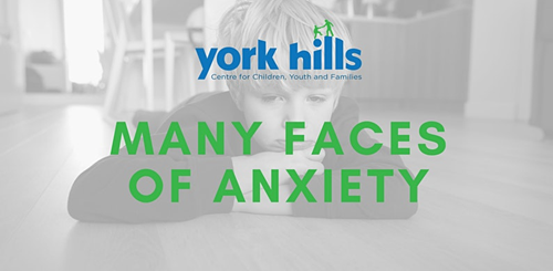 York Hills - Many Faces of Anxiety - Online