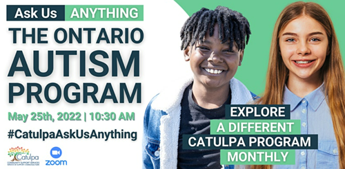 Catulpa - Ask Us Anything: Ontario Autism Program - Online