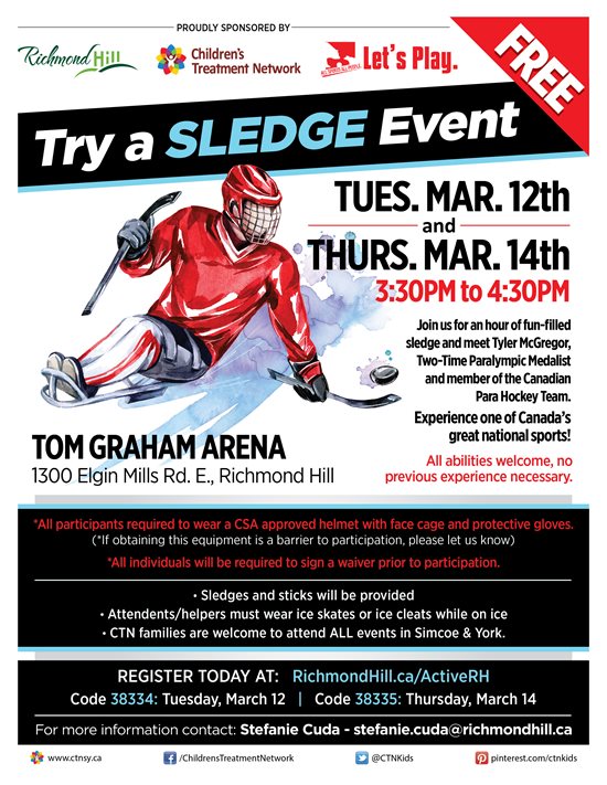 CTN March Break Free Try Sledge Hockey Event - Richmond Hill
